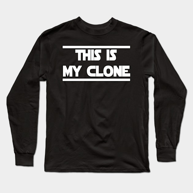 This is my clone Long Sleeve T-Shirt by Realfashion